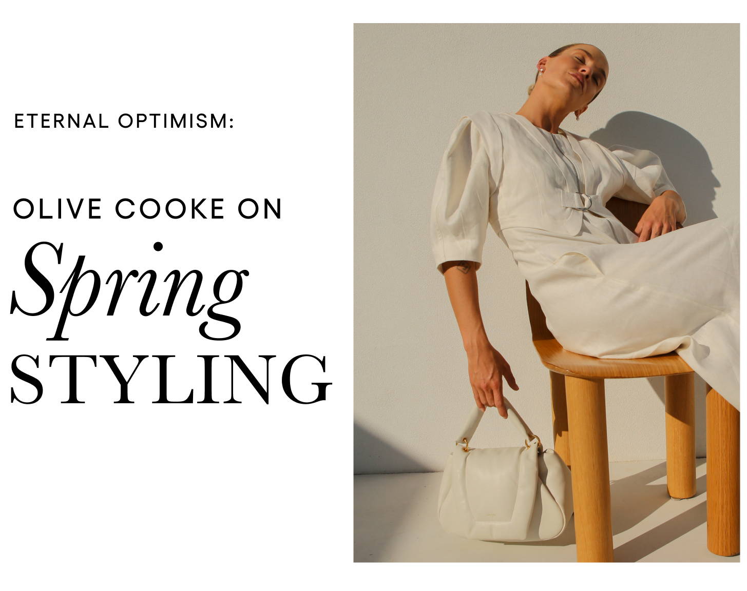 Eternal Optimism: Olive Cooke On Spring Styling